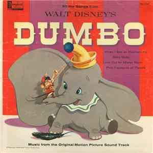Ned Washington, Frank Churchill And Oliver Wallace - Walt Disney's Dumbo