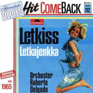 Orchester Roberto Delgado - Letkiss