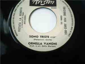 Ornella Vanoni, Rinaldo Ebasta - Sono Triste / Uomo Aiutami Tu
