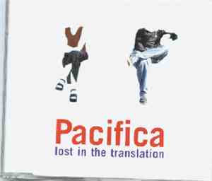 Pacifica  - Lost In The Translation