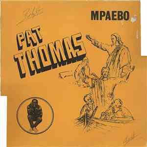 Pat Thomas  - Mpaebo