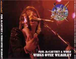 Paul McCartney & Wings - Wings Over Wembley