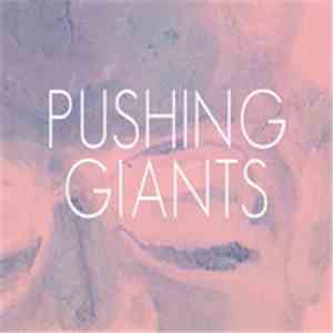 Pushing Giants - Pushing Giants