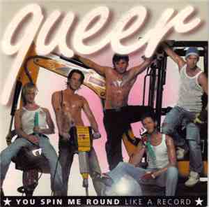 Queer  - You Spin Me Round (Like A Record)