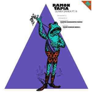 Ramon Tapia - Sunka Sanka Pt.III