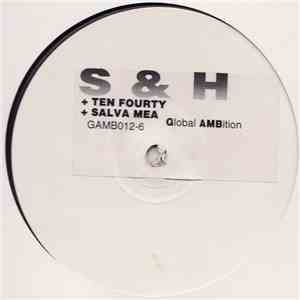 S & H - Ten Fourty