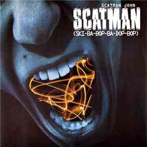 Scatman John - Scatman (Ski-Ba-Bop-Ba-Dop-Bop)