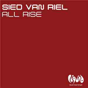 Sied van Riel - All Rise