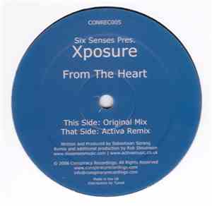 Six Senses Pres. Xposure - From The Heart