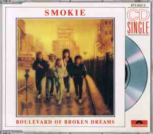 Smokie - Boulevard Of Broken Dreams