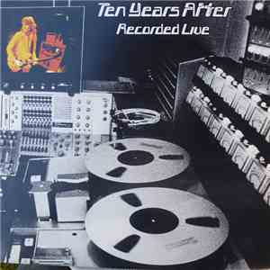 Ten Years After - Ten Years After - Recorded Live