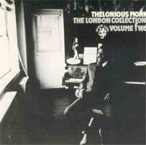 Thelonious Monk - The London Collection: Volume Two