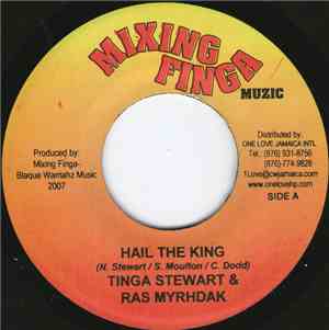 Tinga Stewart & Ras Myrhdak - Hail The King