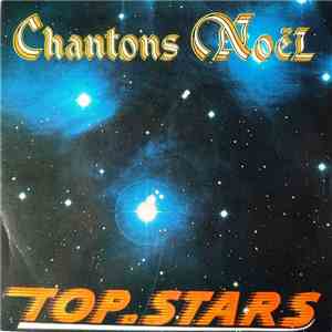 Top.Stars Avec La Chorale De Bondy - Chantons Noël