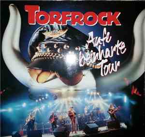 Torfrock - Aufe Beinharte Tour
