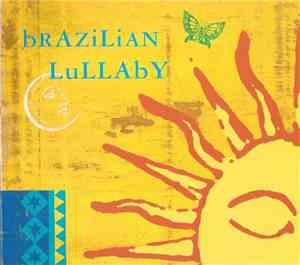 Various - Brazilian Lullaby
