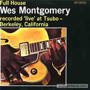 Wes Montgomery - Full House