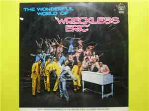 Wreckless Eric - The Wonderful World Of Wreckless Eric
