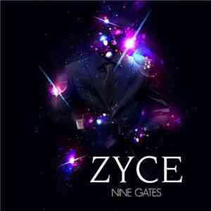 Zyce - Nine Gates
