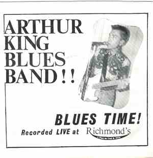 Arthur King Blues Band - Blues Time! Recorded Live At Richmond's