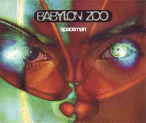 Babylon Zoo - Spaceman