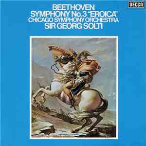 Beethoven, Chicago Symphony Orchestra, Sir Georg Solti - Symphony No.3 