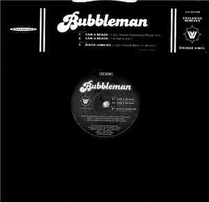 Bubbleman - Can U Reach (Remixes)