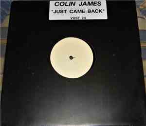 Colin James  - Just Came Back