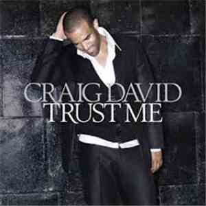 Craig David - Trust Me