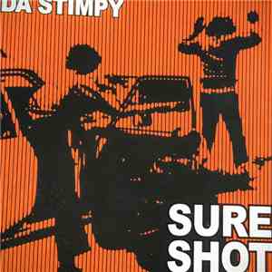 Da Stimpy - Sure Shot