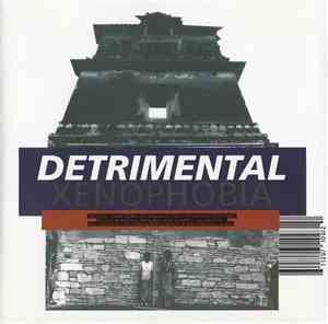 Detrimental - Xenophobia