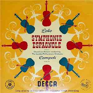 Édouard Lalo, Alfredo Campoli, Eduard van Beinum, The London Philharmonic Orchestra - Symphonie Espagnole Op.21