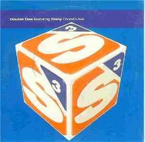 Double Dee Featuring Dany - Found Love