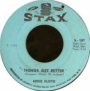 Eddie Floyd - Things Get Better / Good Love, Bad Love
