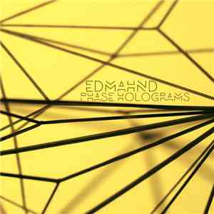 Edmahnd - Phase Holograms