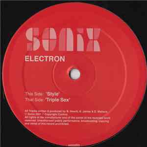 Electron - Style / Triple Sex