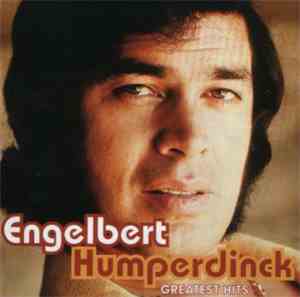 Engelbert Humperdinck - Greatest Hits