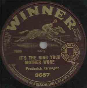 Frederick Granger - It's The Ring Your Mother Wore / That's How I Believe In You
