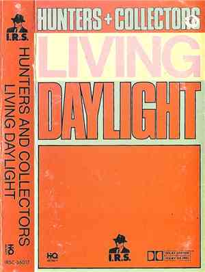 Hunters & Collectors - Living Daylight
