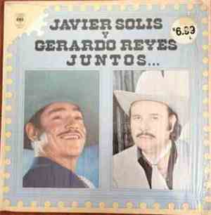 Javier Solis Y Gerardo Reyes - Javier Solis Y Gerardo Reyes Juntos...