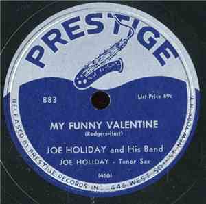Joe Holiday - My Funny Valentine / Sleep