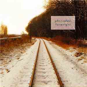 John R Carlson - Foresight