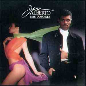 Jose Alberto - Mis Amores