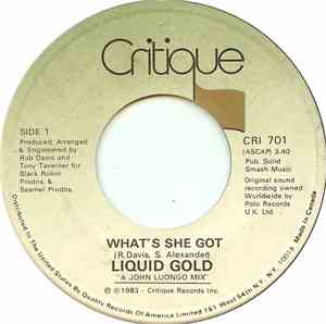 Liquid Gold - What's She Got