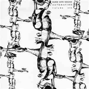 Nurse With Wound - Automating Volume One