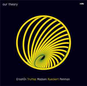 Our Theory - Yeah, That's Right