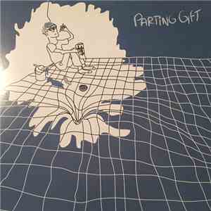 Parting Gift - Need It Now