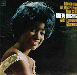 Rheta Hughes With Tennyson Stephens - Introducing An Electrifying New Star