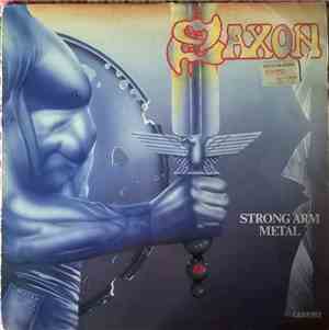 Saxon - Strong Arm Metal