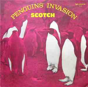 Scotch - Penguins' Invasion